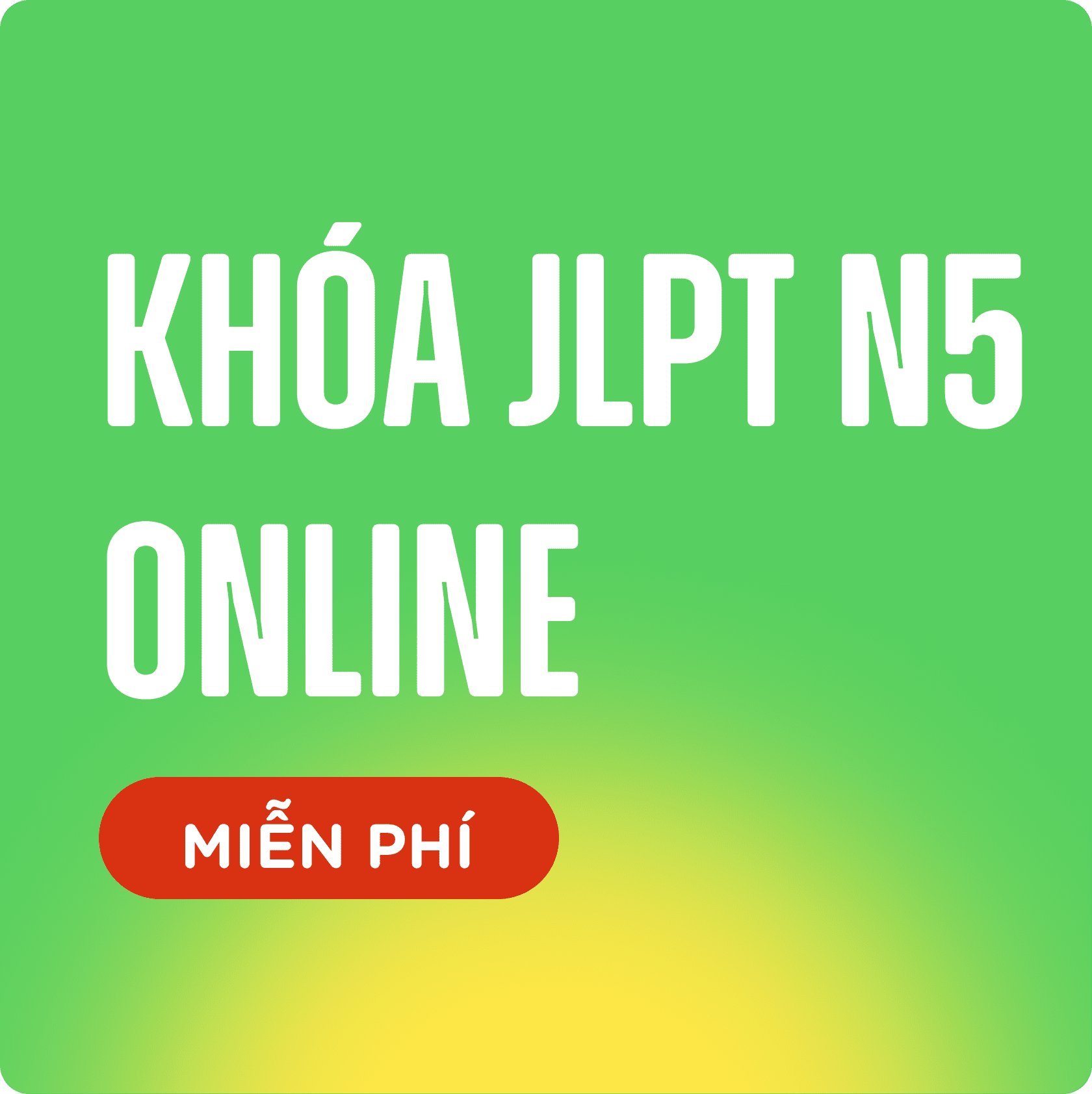 Khoá JLPT N5 miễn phí